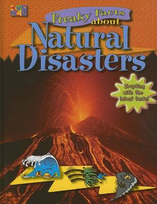 Freaky Facts About Natural Disasters