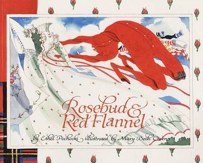 Rosebud & Red Flannel