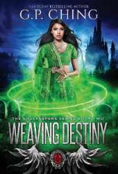 Weaving Destiny