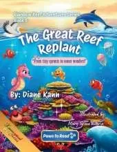 The Great Reef Replant