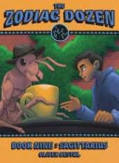 Sagittarius: Book Nine in the Zodiac Dozen Series
