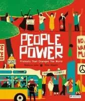 People Power: Peaceful Protests that Changed the World