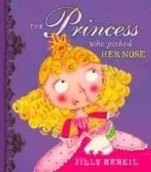 Princess Who Picked Her Nose