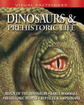 Dinosaurs and Prehistoric Life