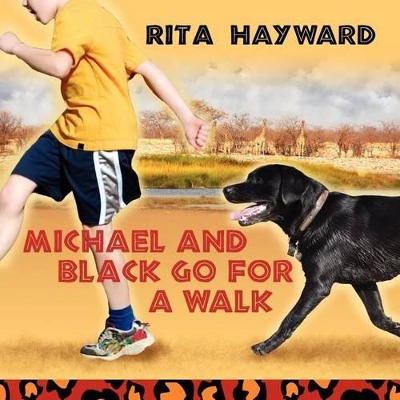 Michael and Black Go for a Walk