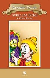 Akbar & Birbal & Other Stories: Classics Tales