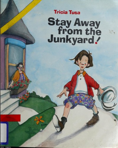 Stay Away from the Junkyard