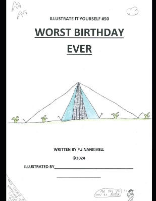 Worst Birthday Ever