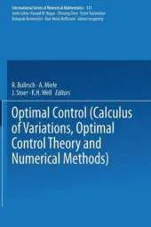 Optimal Control: Calculus of Variations, Optimal Control Theory and Numerical Methods