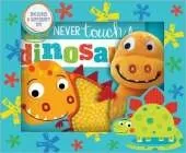 Never Touch a Dinosaur! Book and Toy Boxed Set