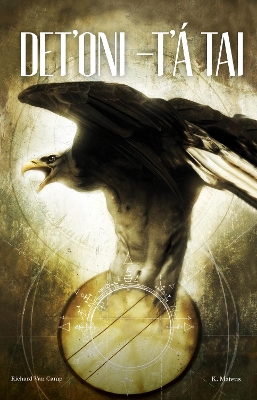Det'oni-t' tai / Three Feathers