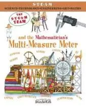 The STEAM Team: and the Mathematician's Multi-Measure Meter
