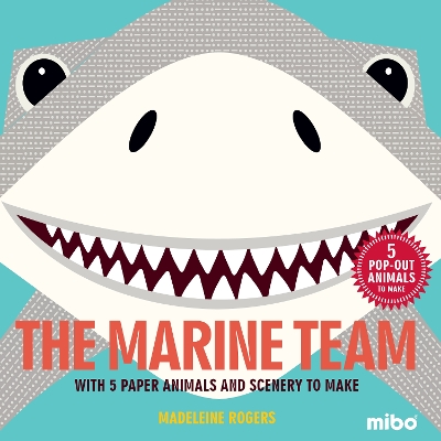 The Marine Team: With 5 Paper Animals and Scenery to Make