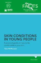 Skin conditions in young people: A practical guide on how to be comfortable in your skin