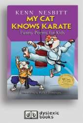 My Cat Knows Karate: Funny Poems for Kids