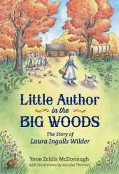 Little Author in the Big Woods