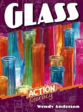Action Literacy: Glass