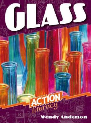 Action Literacy: Glass