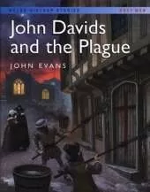 Welsh History Stories: John Davids and the Plague