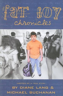 The Fat Boy Chronicles