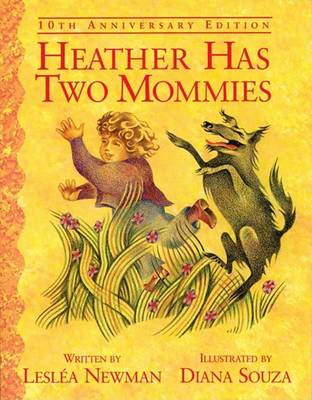 Heather Has Two Mommies: Tenth Anniversary Edition