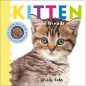 Kitten and Friends: Priddy Touch & Feel