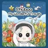 Chuboo: My Wonderful Travels