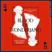 Blood of Wonderland