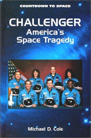Challenger: America's Space Tragedy