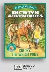 Showtym Adventures 4: Chessy, the Welsh Pony