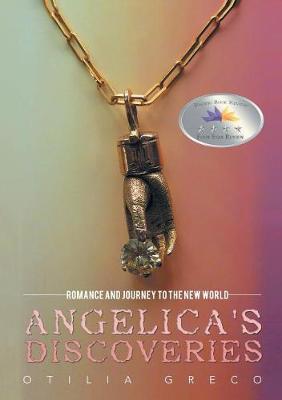 Angelica's Discoveries: Romance and Journey to the New World