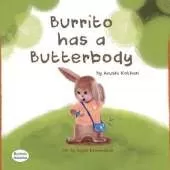 Burrito Has A Butterbody