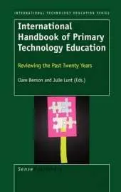 International Handbook of Primary Technology Education: Reviewing the Past Twenty Years