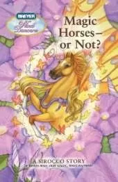 Magic Horses - Or Not?: A Sirocco Story