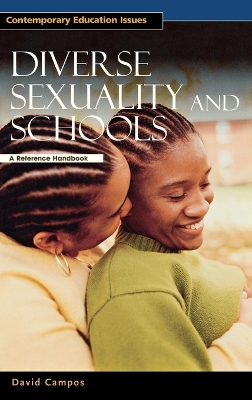 Diverse Sexuality and Schools: A Reference Handbook