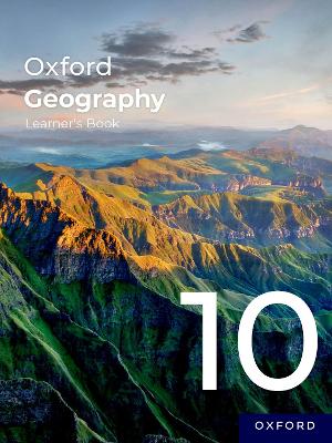 Oxford Geography Grade 10 Learner's Book
