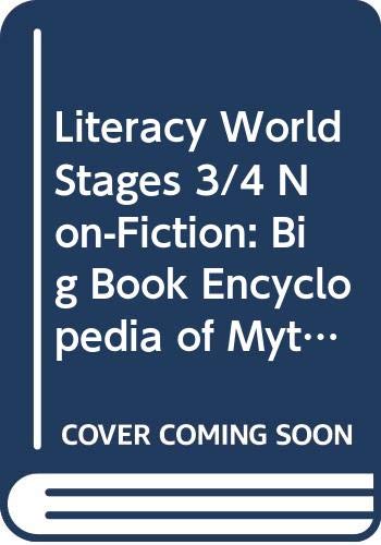 Literacy World Stages 3/4 Non-Fiction:  Big Book Encyclopedia of Myths and Legends