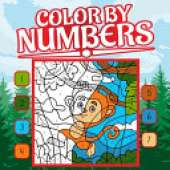 Color By Numbers for Kids Ages 4-8