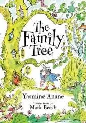 The Family Tree: A Heartwarming Tale Where True Family Is Found in Love and Friendship