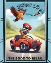 Puppy pilots to color: The book to relax