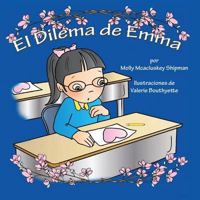El Dilema de Emma: Spanish Edition