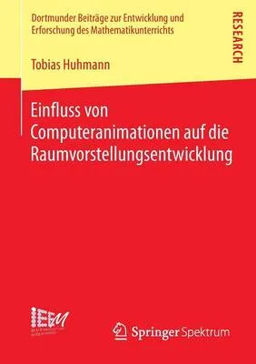 Einfluss Von Computeranimationen Auf Die Raumvorstellungsentwicklung