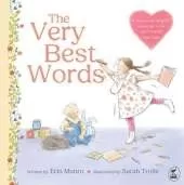 The Very Best Words: Winner of a Storylines Notable Award