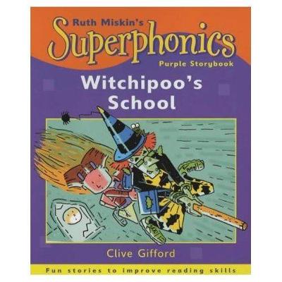 Superphonics: Purple Storybook: Witchipoo's School