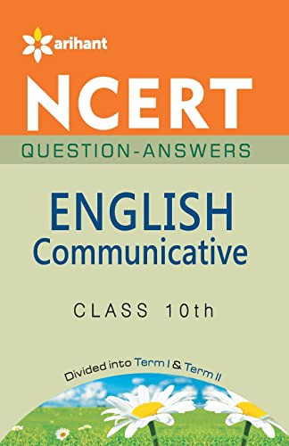 Ncert Questions-Answers - English Communicative for Class 10th
