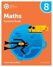Oxford International Maths: Student Book 8 (Lower Secondary)
