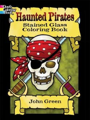 Haunted Pirates Stained Glass Coloring Book