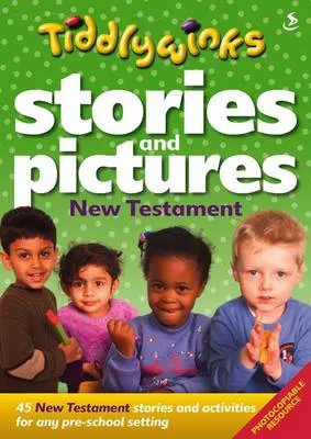 Stories and Pictures New Testament