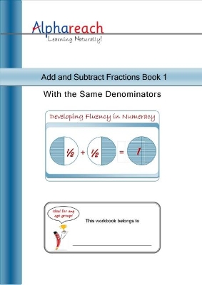 Add and Subtract Fractions Book 1 with the Same Denominators