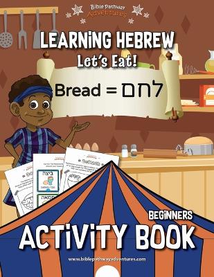 Learning Hebrew: Let's Eat! Activity Book
